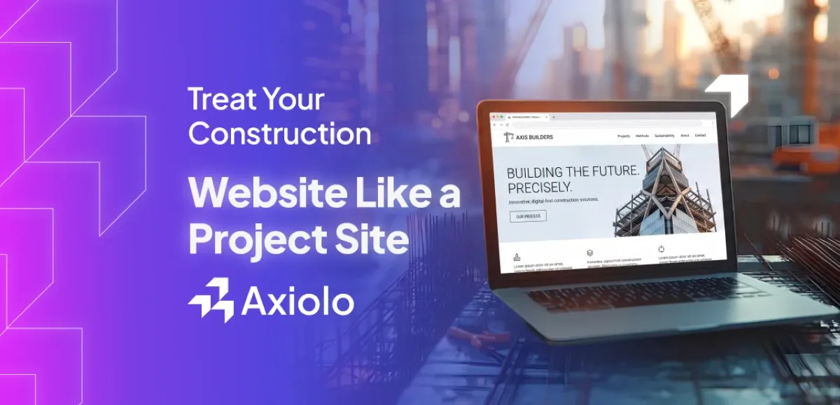 Why the Best Construction Companies Treat Their Website Like a Project Site
