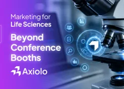 Marketing for Life Sciences in 2026: What Actually Works Beyond Conference Booths