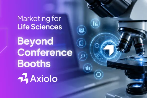 Marketing for Life Sciences in 2026: What Actually Works Beyond Conference Booths