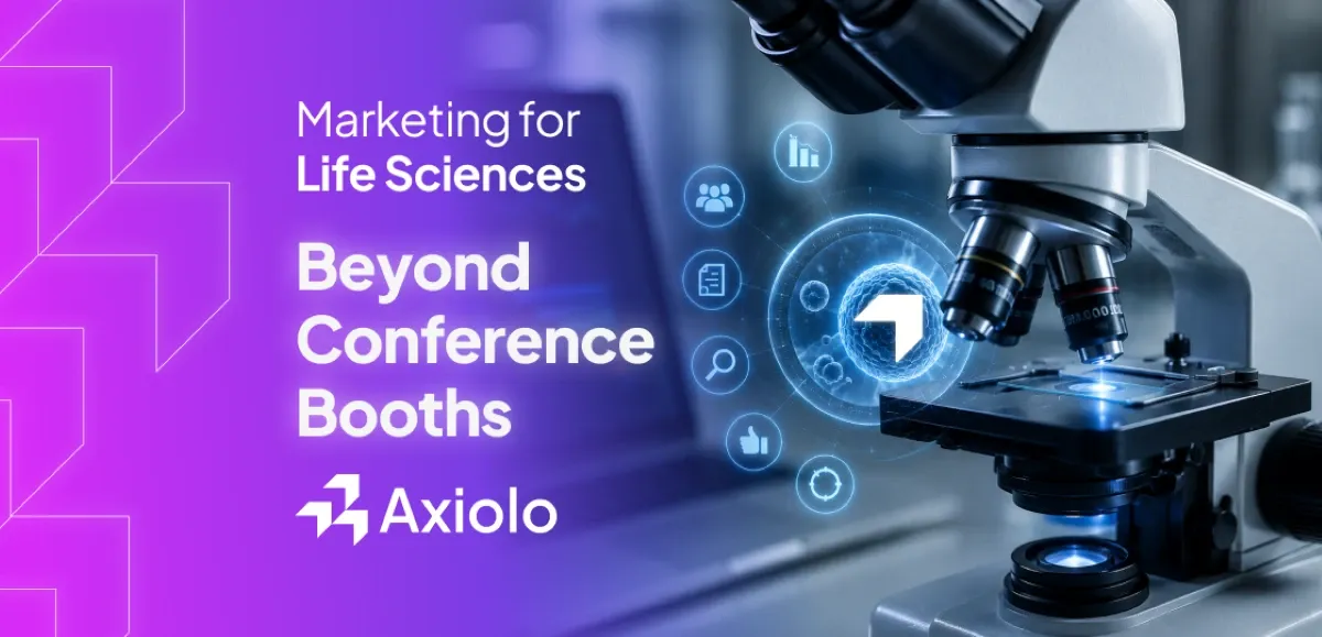 Marketing for Life Sciences in 2026: What Actually Works Beyond Conference Booths